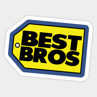 BEST BROS - BROS on Audio Sticker